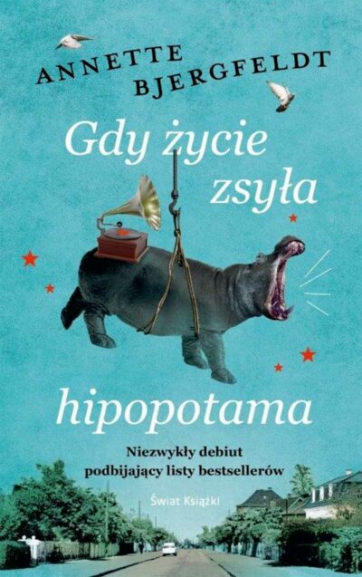 Gdy życie zsyła hipopotama