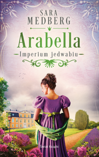 Arabella: Imperium jedwabiu