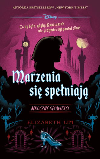 Marzenia się spełniają. Mroczne opowieści (edycja kolekcjonerska)