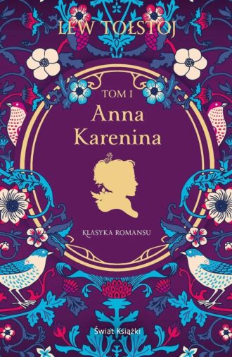 Anna Karenina. Tom 1