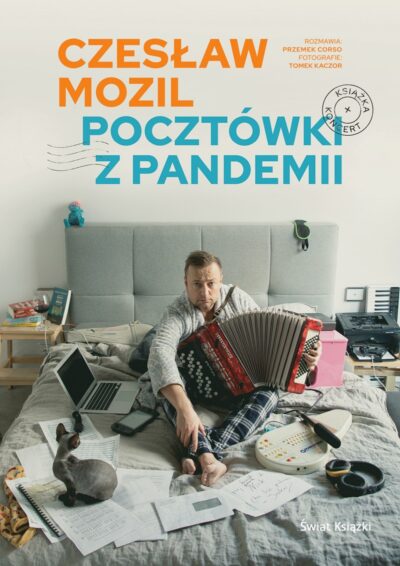 Czesław Mozil. Pocztówki z pandemii