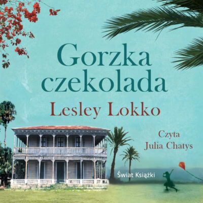 Gorzka czekolada (audiobook)