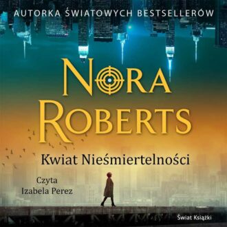 Kwiat Nieśmiertelności (audiobook)