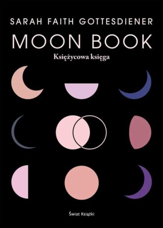 Moon Book. Księżycowa księga