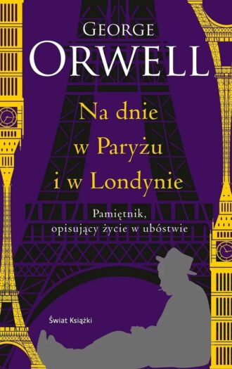 Na dnie w Paryżu i w Londynie (edycja kolekcjonerska)