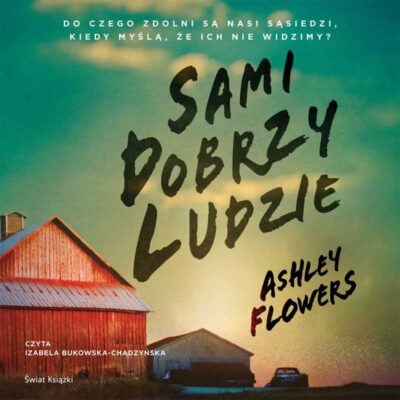 Sami dobrzy ludzie (audiobook)