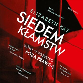 Siedem kłamstw (audiobook)