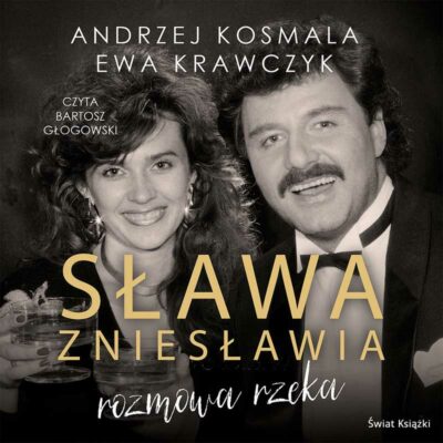 Sława zniesławia – rozmowa rzeka (audiobook)